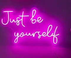 Neon Signs for Wall Decor, Powered by USB Neon Light, Pink, Just Be Yourself