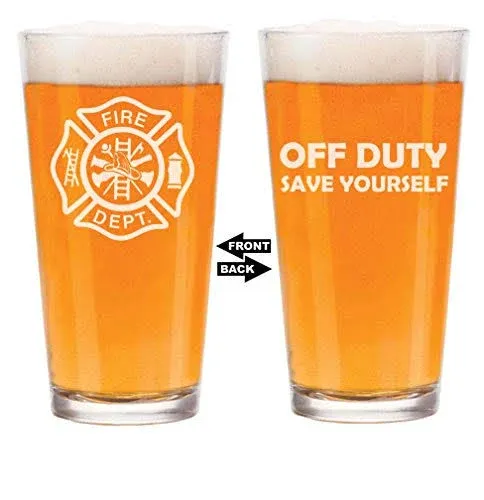 16 oz Beer Pint Glass Firefighter Maltese Cross Off Duty Save Yourself Funny